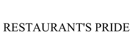 RESTAURANT'S PRIDE trademark