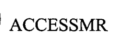 ACCESSMR trademark
