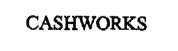 CASHWORKS trademark