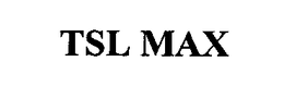TSL MAX trademark