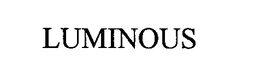 LUMINOUS trademark