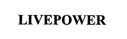 LIVEPOWER trademark