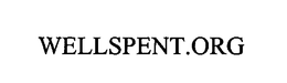 WELLSPENT.ORG trademark