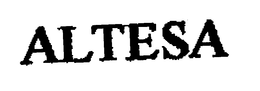 ALTESA trademark