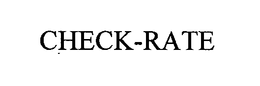 CHECK-RATE trademark