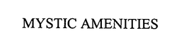MYSTIC AMENITIES trademark
