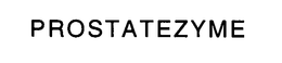 PROSTATEZYME trademark