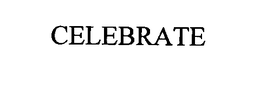 CELEBRATE trademark