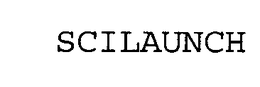 SCILAUNCH trademark