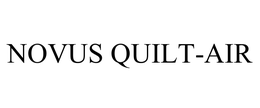 NOVUS QUILT-AIR trademark