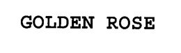 GOLDEN ROSE trademark