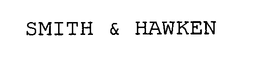 SMITH & HAWKEN trademark