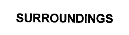 SURROUNDINGS trademark