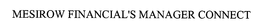 MESIROW FINANCIAL'S MANAGER CONNECT trademark