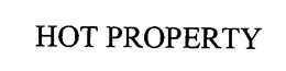 HOT PROPERTY trademark