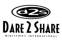 D2S DARE 2 SHARE MINISTRIES INTERNATIONAL trademark