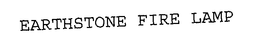 EARTHSTONE FIRE LAMP trademark