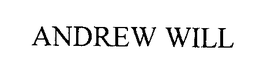 ANDREW WILL trademark
