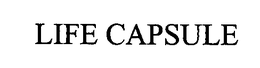 LIFE CAPSULE trademark