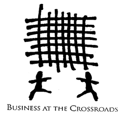 BUSINESS AT THE CROSSROADS trademark