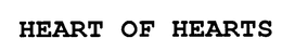 HEART OF HEARTS trademark