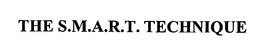 THE S.M.A.R.T. TECHNIQUE trademark