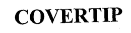COVERTIP trademark