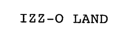 IZZ-O LAND trademark