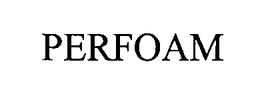 PERFOAM trademark