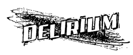 DELIRIUM trademark