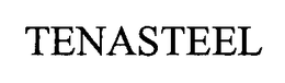 TENASTEEL trademark