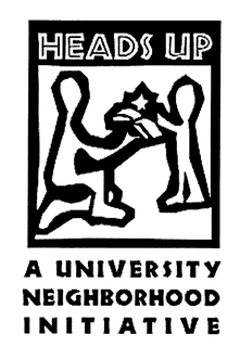 HEADS UP A UNIVERSITY NEIGHBORHOOD INITIATIVE trademark