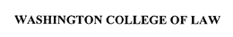 WASHINGTON COLLEGE OF LAW trademark