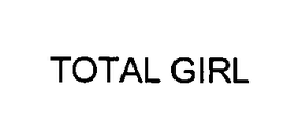 TOTAL GIRL trademark