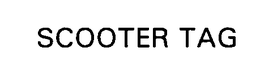 SCOOTER TAG trademark