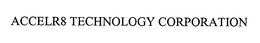 ACCELR8 TECHNOLOGY CORPORATION trademark