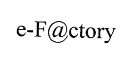 E-FACTORY trademark