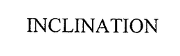 INCLINATION trademark