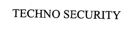 TECHNO SECURITY trademark