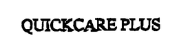 QUICKCARE PLUS trademark