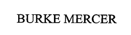 BURKE MERCER trademark