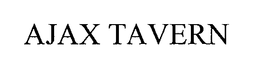 AJAX TAVERN trademark