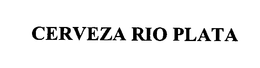 CERVEZA RIO PLATA trademark