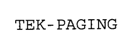 TEK-PAGING trademark