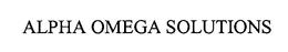 ALPHA OMEGA SOLUTIONS trademark