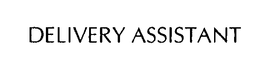 DELIVERY ASSISTANT trademark