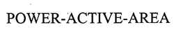 POWER-ACTIVE-AREA trademark