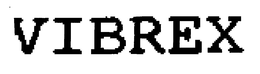 VIBREX trademark