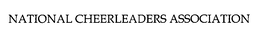 NATIONAL CHEERLEADERS ASSOCIATION trademark