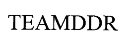 TEAMDDR trademark